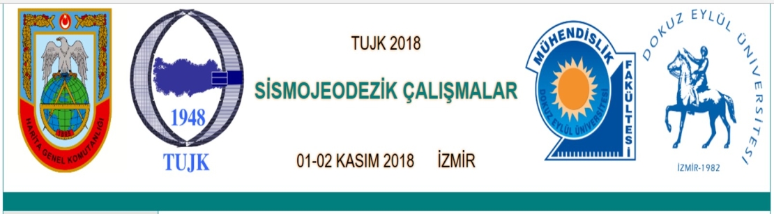 Türkiye Ulusal Jeodezi Komisyonunun (TUJK) 2018 Yılı Bilimsel Toplantısı / 05-07-2018